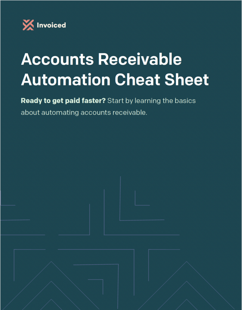 The Accounts Receivable Automation Cheat Sheet