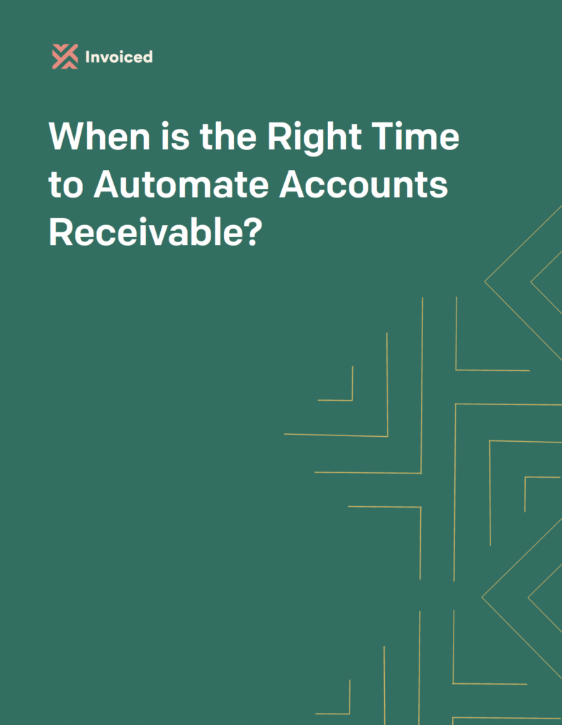When is the Right Time to Automate Accounts Receivable